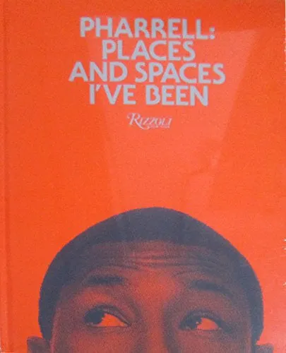 Pharrell: Places and Spaces I've Been